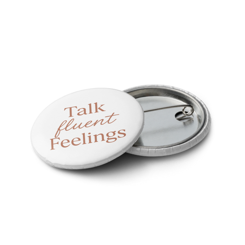 5 Set Pin Buttons - TalkFluentFeelings